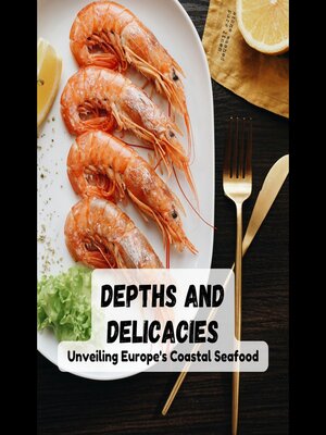 cover image of Depths and Delicacies